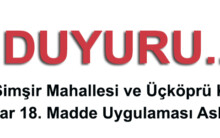 Şimşir Mahallesi ve Üçköprü Köyü İmar 18. Madde Uygulaması Askı İlanı