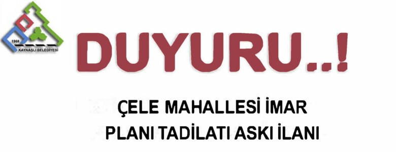 Çele Mahallesi G26B21B3D Pafta Plan Tadilatı