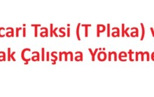 Ticari Taksi (T Plaka) ve Durak Çalışma Yönetmeliği